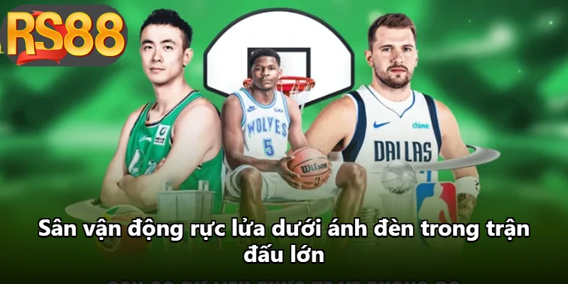 Sân vận động rực lửa dưới ánh đèn trong trận đấu lớn